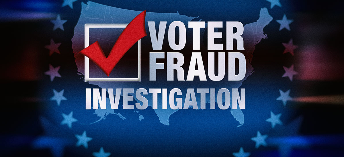 Voter Fraud Investigation